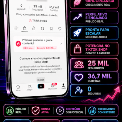 Conta TikTok Shop Premium com + de 25 Mil Seguidores Orgânicos e Monetizada