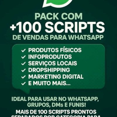 📲 PACK COM +100 SCRIPTS DE VENDAS PARA WHATSAPP!