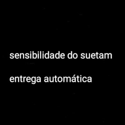 Sensibilidade do suetam
