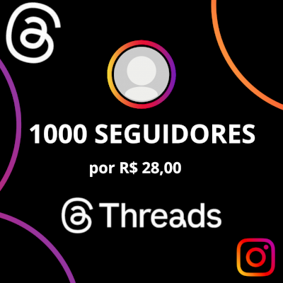 🔥1000 SEGUIDORES NO THREADS🔥