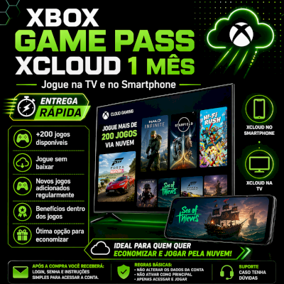 XBOX GAME PASS XCLOUD 1 MÊS | TV E CELULAR | ENTREGA RÁPIDA