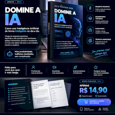 Domine a IA em 2026: O Guia Prático que transforma prompts fracos em resultados