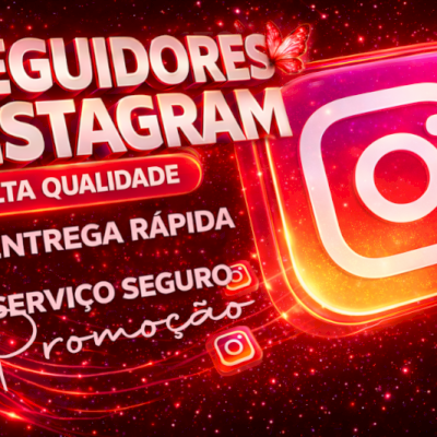 SEGUIDORES INSTAGRAM + BÔNUS🎁[ENTREGA RÁPIDA | MENOR PREÇO!]
