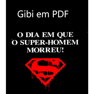 Gibi - A Morte Do Super Homem Em Pdf