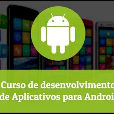 Desenvolvimento Aplicativos Android (Crie 15 Apps) curso completo video aulas