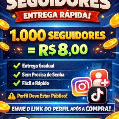 🔥 VENDA DE SEGUIDORES - ENTREGA RÁPIDA E SEGURA 🔥  ✔ Seguidores reais e ativos