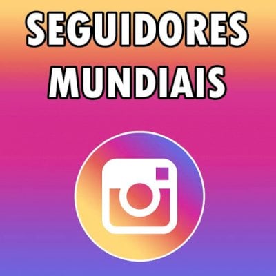 🌐 50.000 MIL SEGUIDORES MUNDIAS INSTAGRAM ALTA QUALIDADE PERMANENTES 🌐