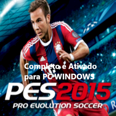 Pro Evolution Soccer 2015 Completo Ativado