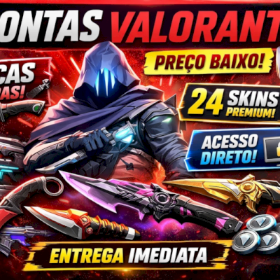 🔥 CONTAS VALORANT COM 3 FACAS + 24 SKINS 🔥