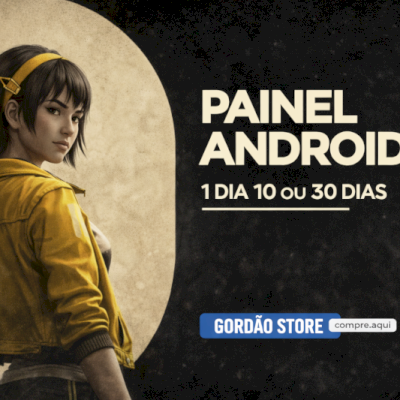 🔥 PAINEL ANDROID —  1 dia 10 OU 30DIAS 🔥
