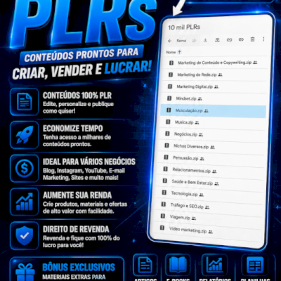 💸 10 MIL PLRs PREMIUM – CRIE, REVENDA E LUCRE TODOS OS DIAS!