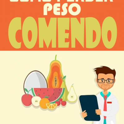 Como Perder Peso Comendo Ebook