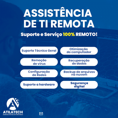 Assistência Técnica de Informática REMOTA! - AtilaTech