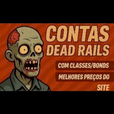 Contas dead rails ( trilhos mortos ) melhor
