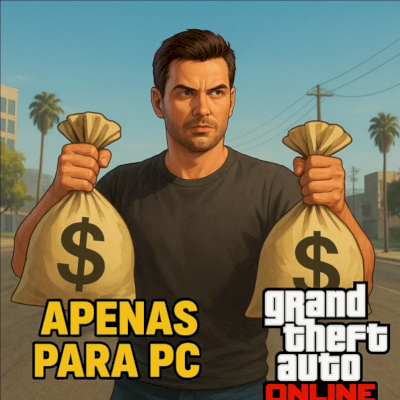 Dinheiro p/ GTA 5 Online, (Apenas Versão Enhanced de PC)