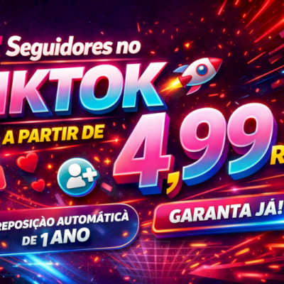 Seguidores Tiktok | 1 ano de reposição automática