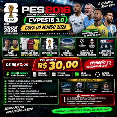 🔥 PES 2016 — CVPES16 3.0 | COPA DO MUNDO 2026 + TEMPORADA 26/27 🔥