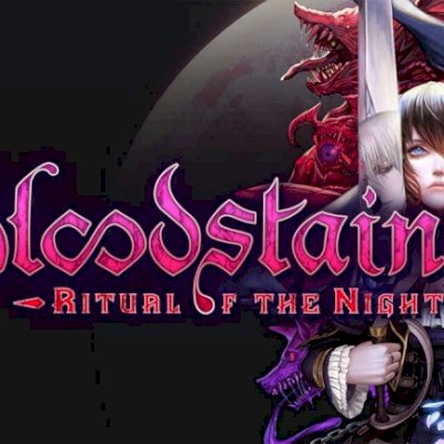 Bloodstained: Ritual of the Night | Steam key global