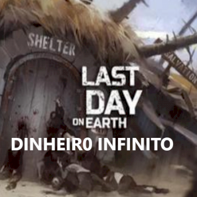 Last Day on Earth APK Mod  (Dinheiro infinito) ANDROID