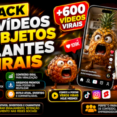 🔥 +600 Vídeos Virais de Objetos Falantes-Reels, TikTok e Shorts-ENTREGA AUTOMÁT