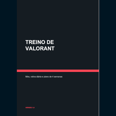 Treino Valorant em PDF | Mira, aquecimento e rotina de 4 semanas