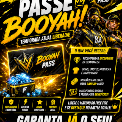 🔥 PASSE BOOYAH À VENDA! 🏆 GARANTA O SEU AGORA! 🔥ENTREGA VIA ID !!!!