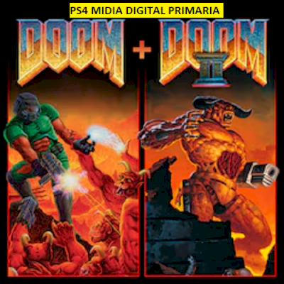 DOOM + DOOM II PS4 MIDIA DIGITAL PRIMARIA