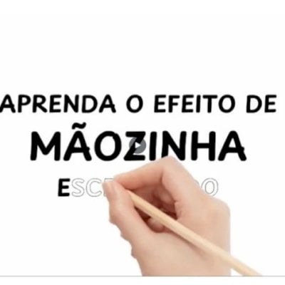 Efeito Mãozinha que escreve