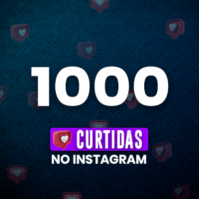 💣 10.000 Mil CURTIDAS TIKTOK, INSTAGRAM OU KWAI LIKES EM POST💣