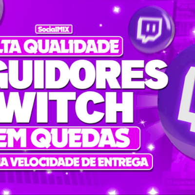 TWITCH SEGUIDORES 100 R$3,99 (SEM QUEDAS) OU 500 SEGUIDORES R$2,00 (MENOR PREÇO)