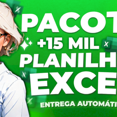 SUPER PACOTE DE +16 MIL PLANILHAS EXCEL EDITÁVEIS [MENOR PREÇO]