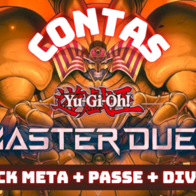 Acc maSTER dUEL Nova +DECK META+PASSE GOLD (LER DESCRIÇAO)