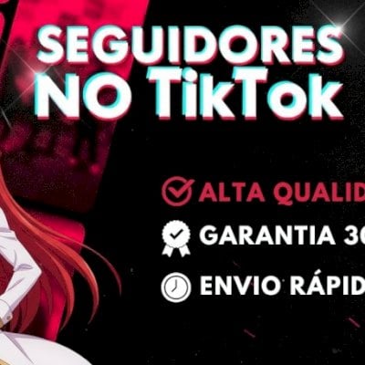 🥇 [MENOR PREÇO] ✨ SEGUIDORES NO TIKTOK 1K POR R$14,99 | GARANTIA 30 DIAS
