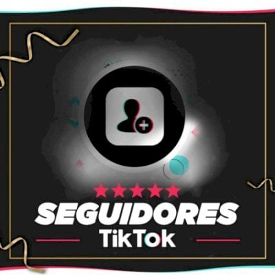 10.000 MIL SEGUIDORES TIKTOK MUNDIAL PREMIUM PERMANENTES