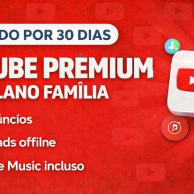 YOUTUBE PREMIUM + YOUTUBE MUSIC - 30 DIAS