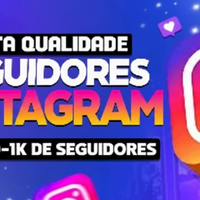 [MENOR PREÇO] 100 - 1000 SEGUIDORES MUNDIAIS - INSTAGRAM