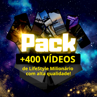 PACK VIDEOS LIFESTYLE MILIONÁRIO (+400 VÍDEOS)