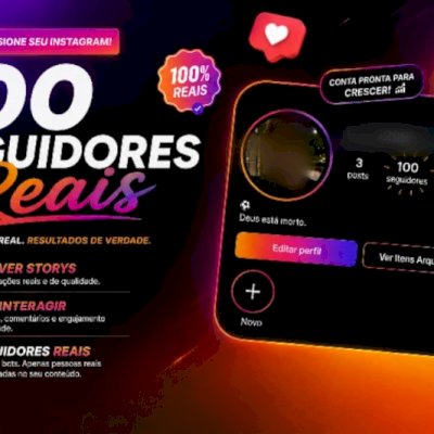 🔥 CONTA COM 100 SEGUIDORES BRASILEIROS REAIS