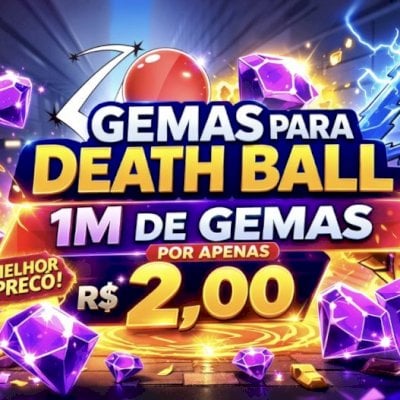 GEMAS DEATH BALL MELHOR PREÇO