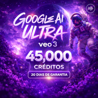 GOOGLE AI ULTRA - VEO 3 - 45.000 CRÉDITOS - 20 DIAS DE GARANTIA