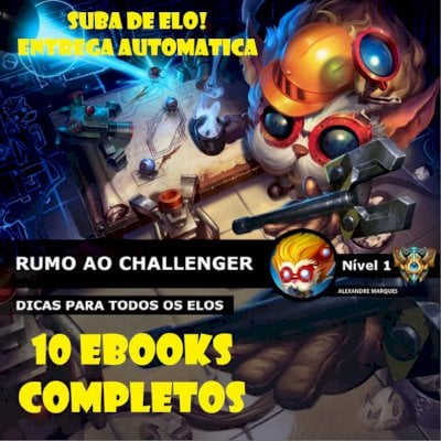 LEAGUE OF LEGENDS- PRESO NO BRONZE? SUBA COM 10 EBOOKS FEITOS POR HIGH'S ELOS!