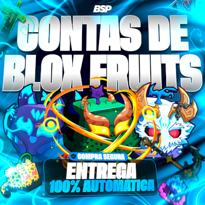🍓CONTAS DE BLOX FRUITS - 🆎TODOS OS TIPOS DE CONTAS - 💨ENTREGA AUTOMÁTICA