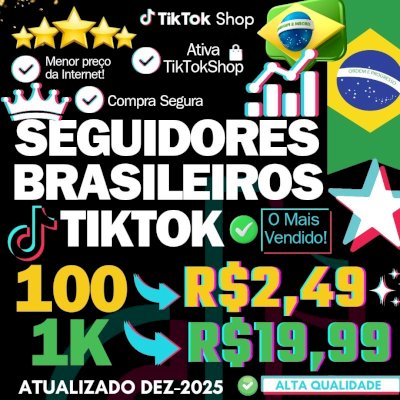 🔰 100 SEGUIDORES BR POR R$2,49 NO TIKTOK | 🇧🇷 1K POR R$19,99 | ⚡️ SUPEROFERTA