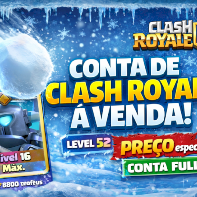 CONTA CLASH ROYALE FULL!! MENOR PREÇO
