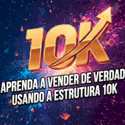 Estrutura 10k Em 6 meses!