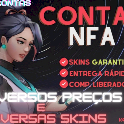 VALORANTE CONTAS (NFA).[DIVERSOS PREÇOS E ENVIO IMEDIATO].