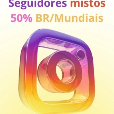 1000 Seguidores Misto | BRxMundiais + 30 dias + bônus