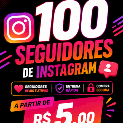100 seguidores Instagram a partir de R$5,00✨✅🚀