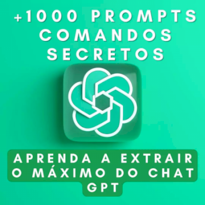 PLANILHA 1000 PROMPTS O MAIS BARATO DO MERCADO P/USAR NO GPT
