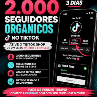 Ganhar 2000 Seguidores tiktok Organicos